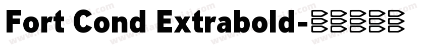 Fort Cond Extrabold字体转换